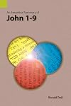 An Exegetical Summary of John 1-9