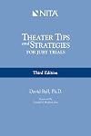 Theater Tips and Strategies for Jury Trials