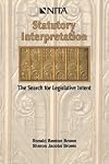 Statutory interpretation : the search for legislative intent