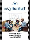 The Squid and the Whale: The Shooting Script