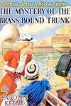 The Mystery of the Brass-Bound Trunk (Original Text)