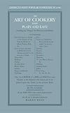 The Art of Cookery Made Plain and Easy