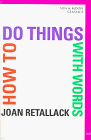 How to Do Things with Words