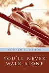 You'll Never Walk Alone: A Daily Guide to Renewal