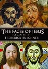 The Faces of Jesus: A Life Story