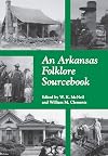 An Arkansas Folklore Sourcebook