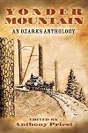 Yonder Mountain: An Ozarks Anthology