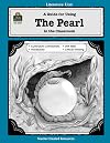 A Guide for Using The Pearl in the Classroom (Literature Units)