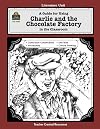 A Guide for Using Charlie and the Chocolate Factory in the Classroom
