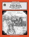 A Guide for Using Little House on the Prairie in the Classroom