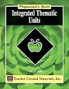 Integrated Thematic Units: A Professional's Guide