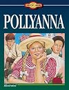 Pollyanna [Retold by Colleen Reece]