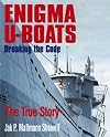 Enigma U-Boats: Breaking the Code