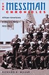 The Messman Chronicles: African-Americans in the U.S. Navy, 1932-1943