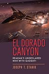 El Dorado Canyon: Reagan's Undeclared War with Qaddafi