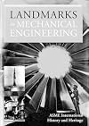 LANDMARKS IN (CB) MECHANICAL ENGINEERING (History of Technology)