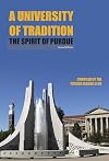 A university of tradition the spirit of Purdue