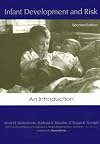 Infant Development and Risk: An Introduction