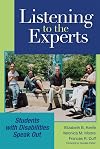 Listening to the Experts: Students With Disabilities Speak Out