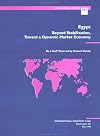 Egypt: Beyond Stabilization, Toward a Dynamic Market Economy (Occasional Paper)