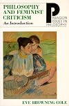 Philosophy and Feminist Criticism: An Introduction
