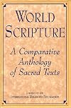 World Scripture: A Comparative Anthology of Sacred Texts