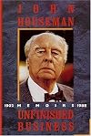 Unfinished Business: Memoirs: 1902-1988