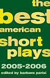The Best American Short Plays 2005-2006