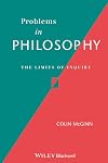 Problems in Philosophy: The Limits of Inquiry