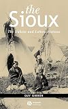 The Sioux: The Dakota and Lakota Nations