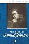 The Life of Samuel Johnson: A Critical Biography