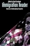 The Immigration Reader: America in a Multidisciplinary Perspective