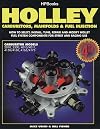 Holley: Carburetors, Manifolds & Fuel Injection (HP1052)