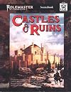 Castles & Ruins (Rolemaster: The Standard System)