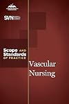 Vascular Nursing: Scope and Standards of Practice