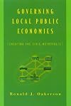 Governing Local Public Economies: Creating the Civic Metropolis