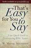 That's Easy for You to Say!
