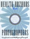 Health Hazards for Photographers