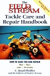 The Field & Stream Tackle Care Handbook