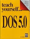 Teach Yourself... DOS 5.0