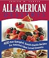 All-American Desserts: 400 Star-Spangled, Razzle-Dazzle Recipes for America's Best Loved Desserts