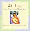 25 Things Every New Mother Should Know
