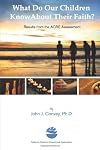 What Do Our Children Know About Their Faith?