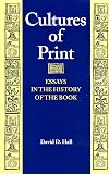 Cultures of Print: Essays in the History of the Book
