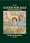 Goods for Sale: Products And Advertising in the Massachusetts Industrial Age