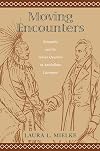 Moving Encounters: Sympathy and the Indian Question in Antebellum Literature