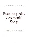 Passamaquoddy Ceremonial Songs: Aesthetics and Survival