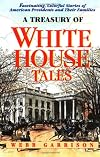 A Treasury of White House Tales