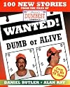 Wanted! Dumb or Alive
