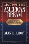 A Daily Dose of the American Dream: Stories of Success, Triumph, and Inspiration
